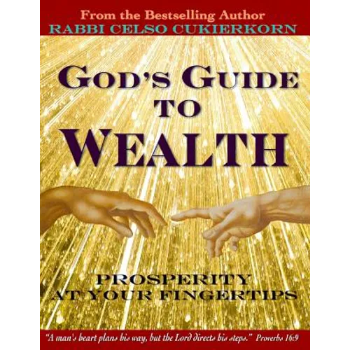 God's Guide to Wealth: Prosperity at Your Fingertips
