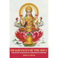 Fragrances of the Soul: The Attari Tradition of Therapeutic Perfume