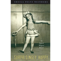 Surprisingly Happy: An Atypical Religious Memoir
