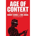 Age of Context: Mobile, Sensors, Data and the Future of Privacy