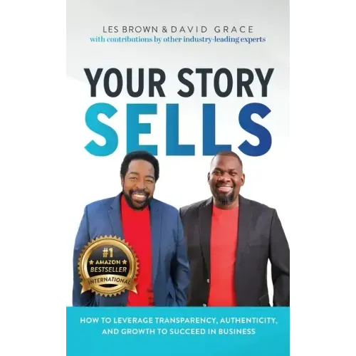 Your Story Sells: My Identity, My Destiny