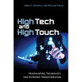 High Tech and High Touch: Headhunting, Technology, and Economic Transformation