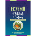 Eczema: Natural Healing, Without Medication