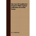 The Law Of Landlord & Tenant A With Copious Collection Of Useful Forms