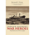 Bargain Basement War Heroes: What Did You Do in WWII, Grandpa?