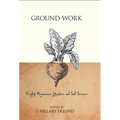 Ground-Work: English Renaissance Literature and Soil Science