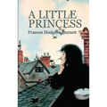 A Little Princess: The story of Sara Crewe