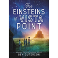 The Einsteins of Vista Point