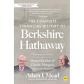 The Complete Financial History of Berkshire Hathaway, Second Edition: A Chronological Analysis of Warren Buffett and Charlie Munger's Conglomerate Mas