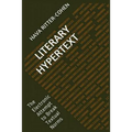 Literary Hypertext: The Electronic Attempt to Break Textual Norms