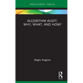 Algorithm Audit: Why, What, and How?