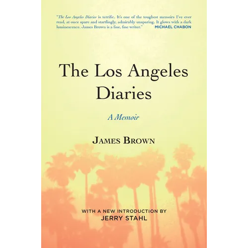 The Los Angeles Diaries: A Memoir