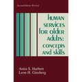 Human Services for Older Adults: Concepts and Skills