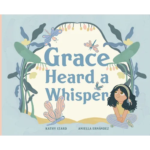 Grace Heard a Whisper