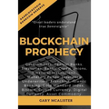 Blockchain Prophecy: A Declaration of Sovereignty