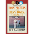 Boys' Secrets and Men's Loves: A Memoir