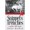 Snippets from the Trenches: a mother's AIDS memoir