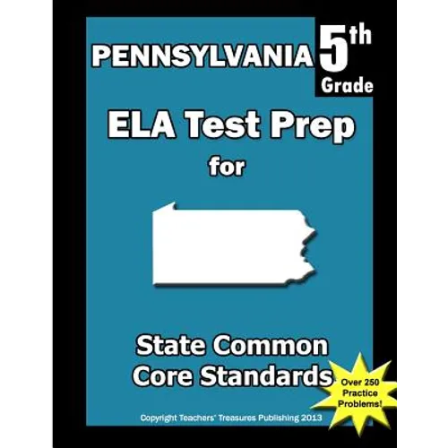 Pennsylvania 5th Grade ELA Test Prep: Common Core Learning Standards