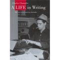 A Life in Writing: The Story of an American Journalist