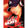 Beauty and the Beats: Memoirs of a Female DJ