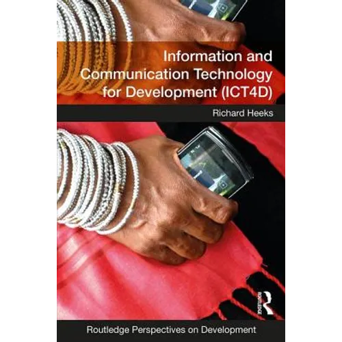 Information and Communication Technology for Development (Ict4d)