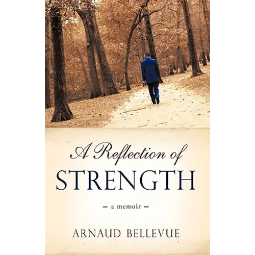 A Reflection of Strength