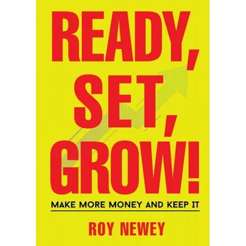Ready, Set, Grow!