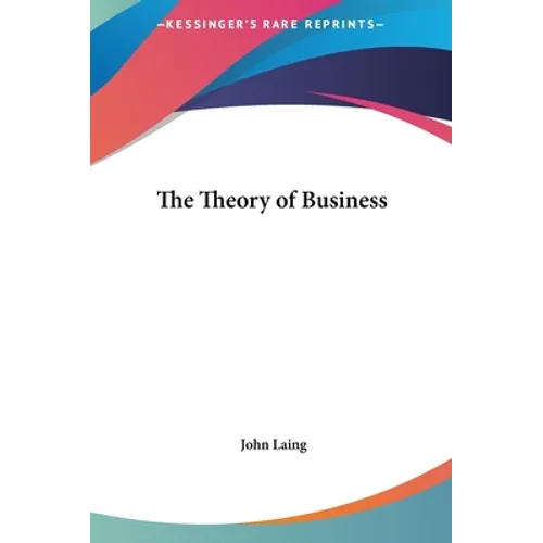 The Theory of Business