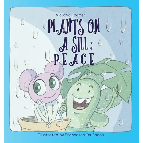 Plants on a Sill: Peace