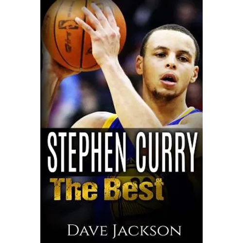 Stephen Curry: The Best. Easy to read children sports book with great graphic. All you need to know about Stephen Curry, one of the b
