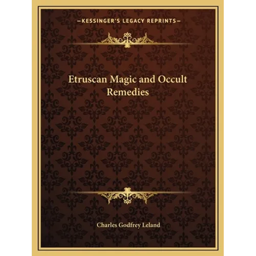 Etruscan Magic and Occult Remedies