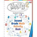 Second Grade Math Activity Book: Addition and Subtraction, Math Facts, Counting, and More