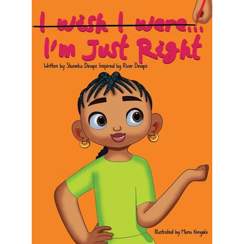 I'm Just Right