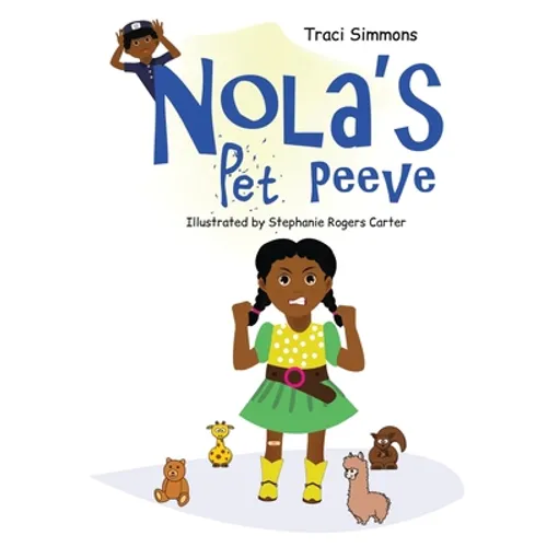 Nola's Pet Peeve