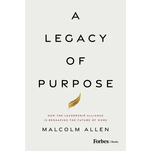 A Legacy of Purpose: How the Leadership Alliance Is Reshaping the Future of Work