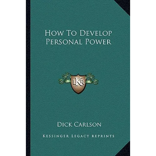 How To Develop Personal Power