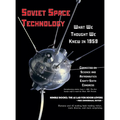 Soviet Space Technology: What We Thought We Knew in 1959