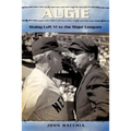 Augie: Stalag Luft VI to the Major Leagues