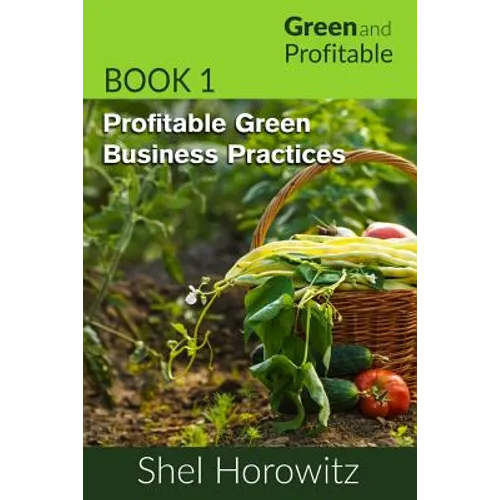 Profitable Green Business Practices