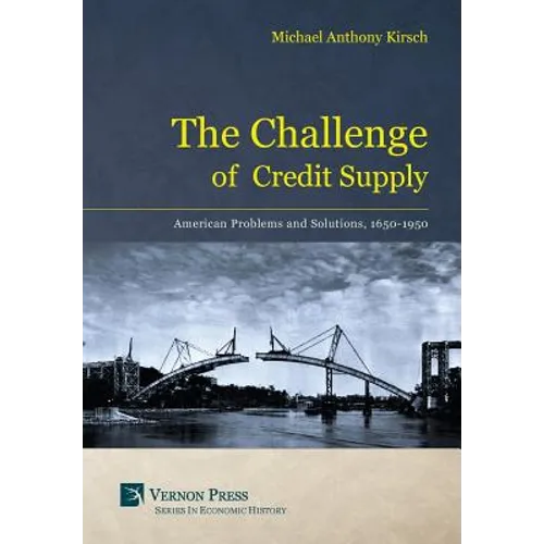 The Challenge of Credit Supply