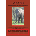 Mbazo: Footprints Through the Kruger National Park