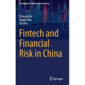 Fintech and Financial Risk in China