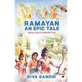 RAMAYAN - An Epic Tale: From Child's Perspective