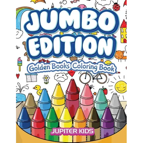 Jumbo Edition: Golden Books Coloring Book