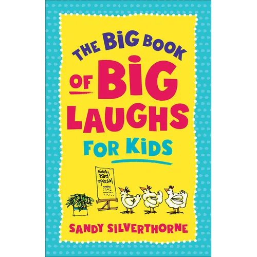 Big Book of Big Laughs for Kids