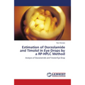 Estimation of Dorzolamide and Timolol in Eye Drops by a RP-HPLC Method