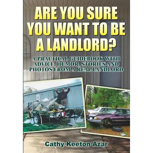 Are You Sure You Want to Be a Landlord?