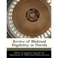 Review of Medicaid Eligibility in Florida