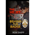 The Heart Behind the Badge