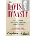 The Davis Dynasty: Fifty Years of Successful Investing on Wall Street
